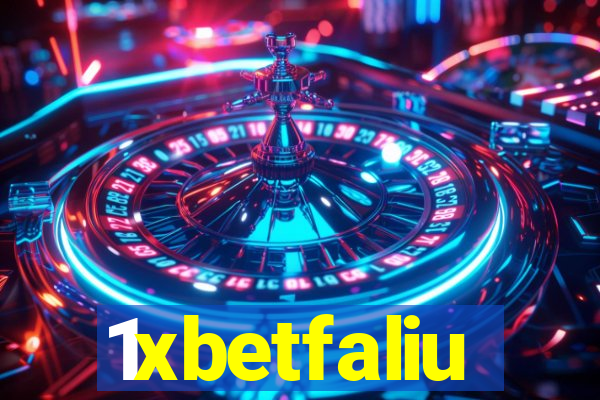 1xbetfaliu