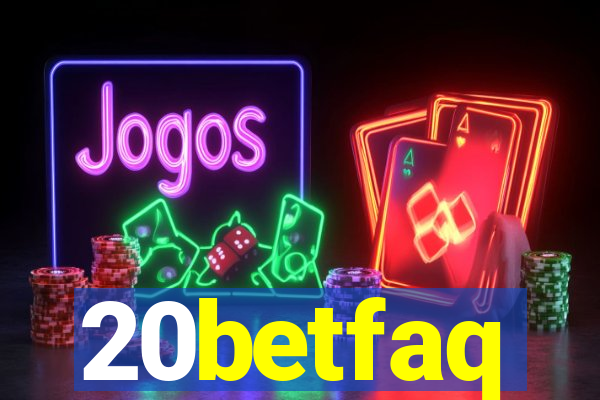 20betfaq