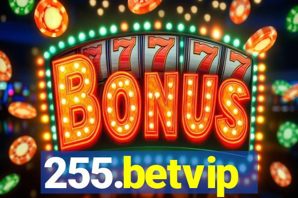 255.betvip