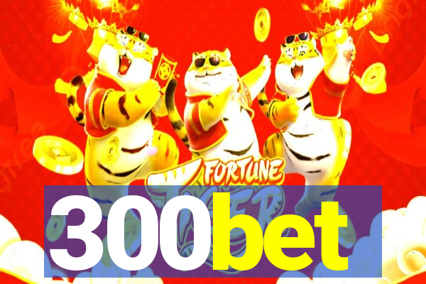 300bet