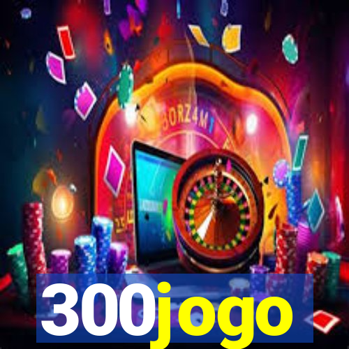 300jogo