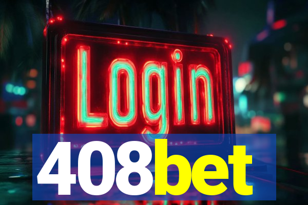 408bet