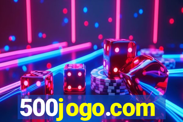 500jogo.com