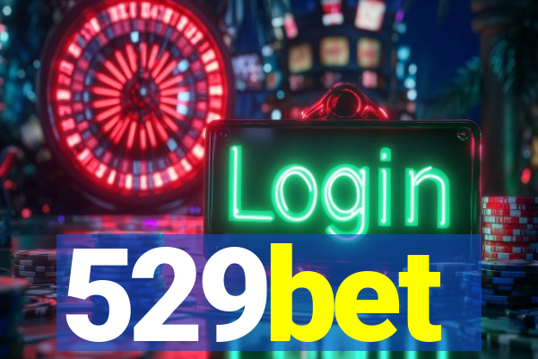 529bet