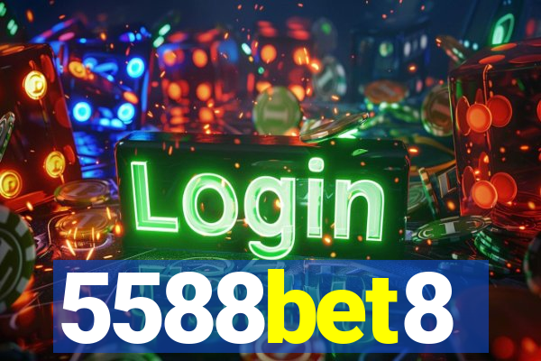 5588bet8