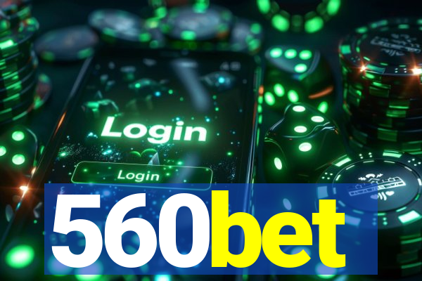 560bet