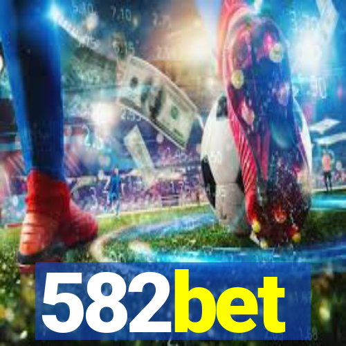 582bet