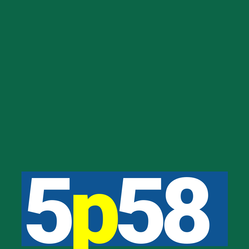 5p58