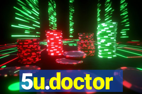 5u.doctor