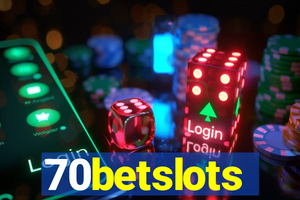 70betslots