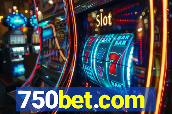 750bet.com