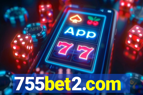 755bet2.com