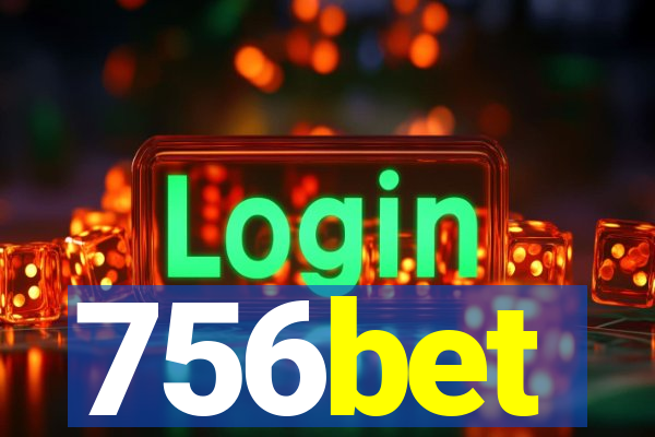 756bet