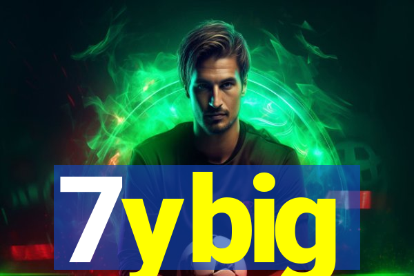 7ybig