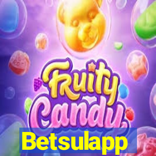 Betsulapp