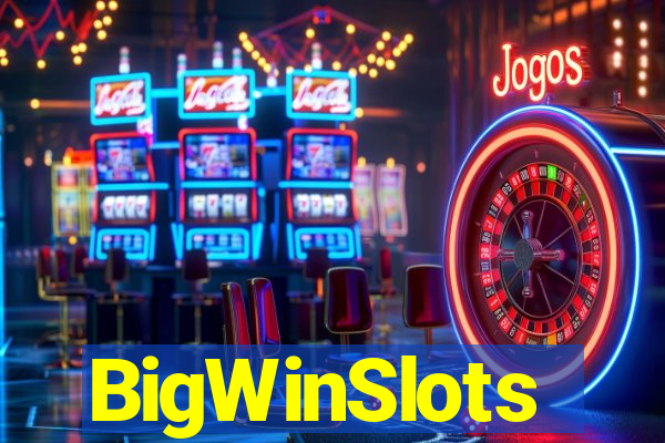 BigWinSlots