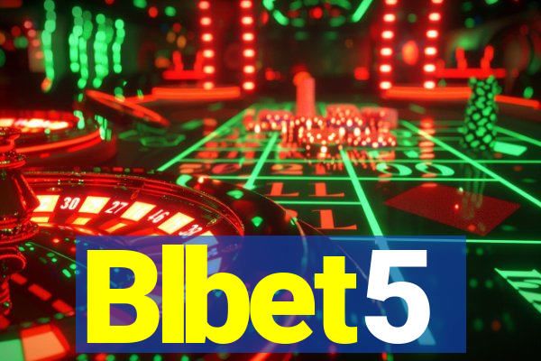 Blbet5