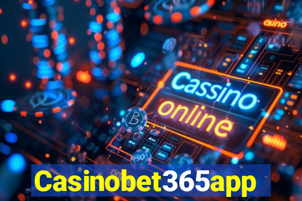 Casinobet365app