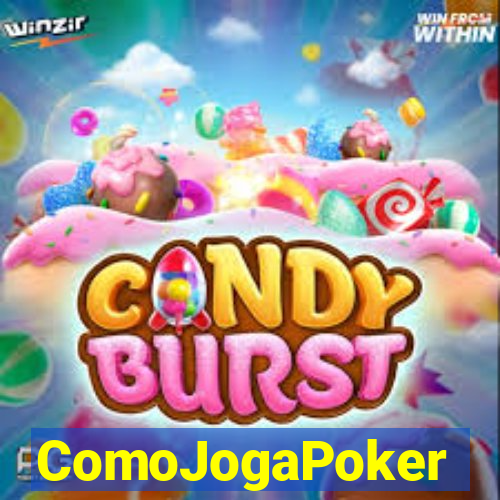 ComoJogaPoker