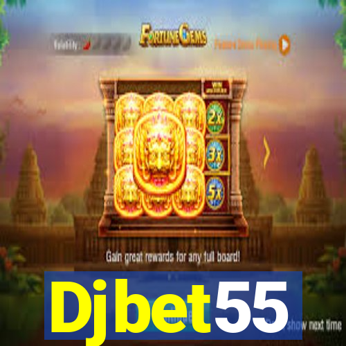 Djbet55