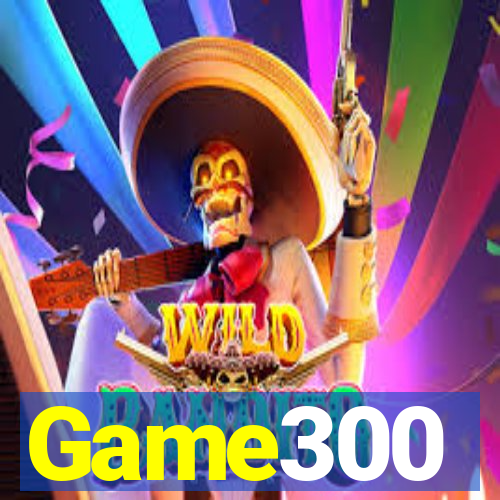 Game300