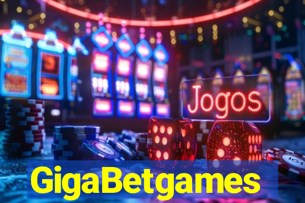 GigaBetgames