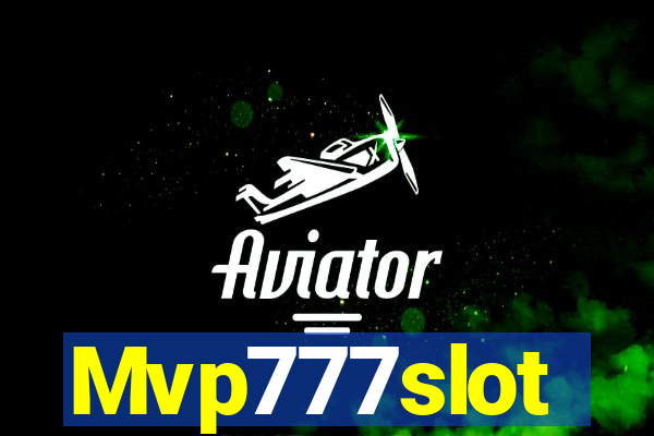 Mvp777slot