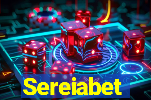 Sereiabet