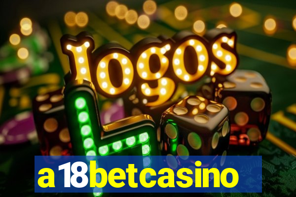 a18betcasino