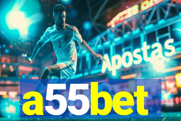 a55bet