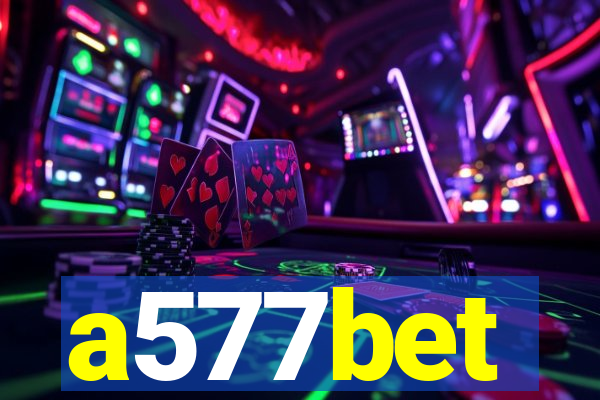 a577bet