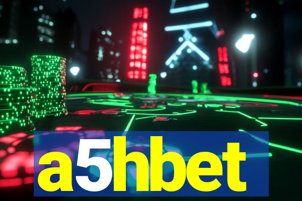 a5hbet