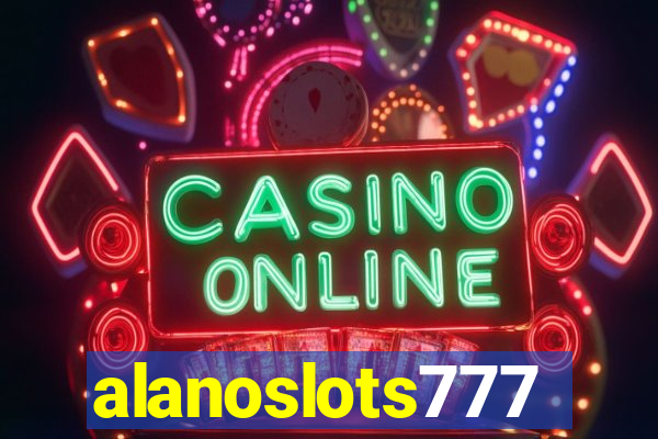 alanoslots777