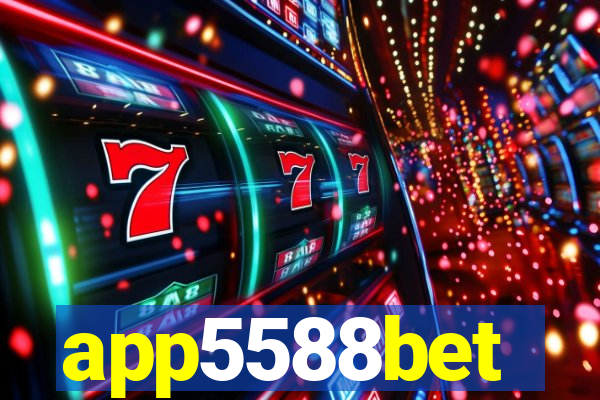 app5588bet