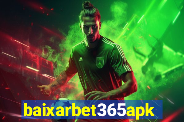 baixarbet365apk