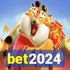 bet2024