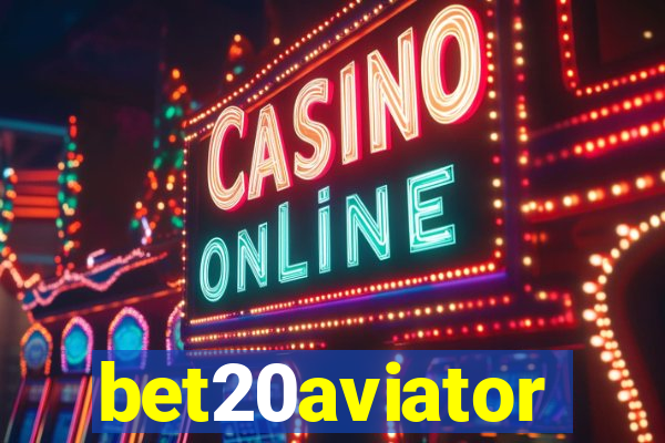 bet20aviator