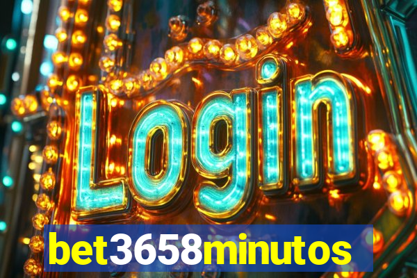 bet3658minutos