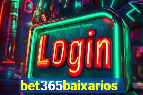 bet365baixarios