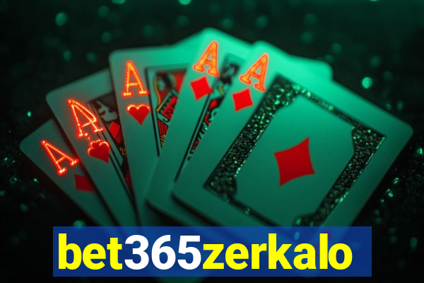 bet365zerkalo