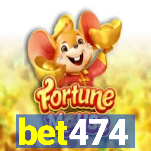 bet474