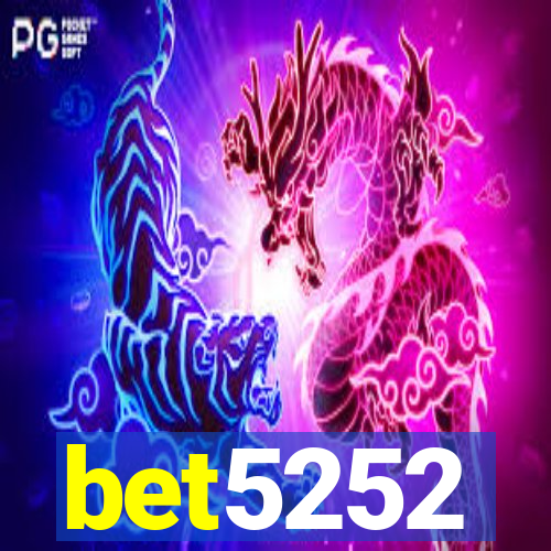 bet5252