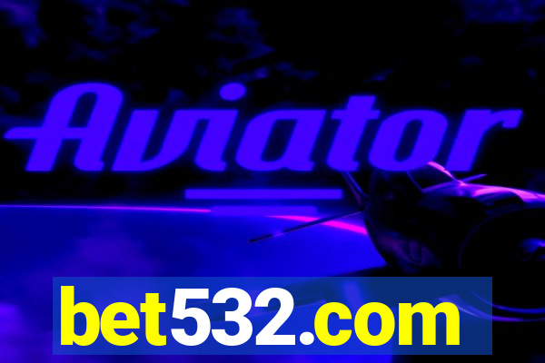 bet532.com