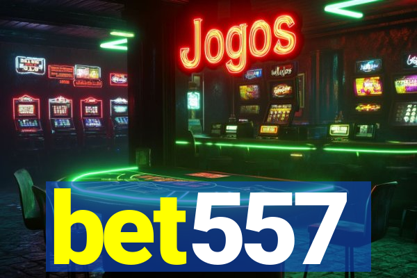 bet557