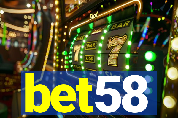 bet58