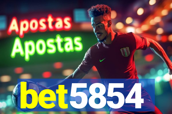 bet5854