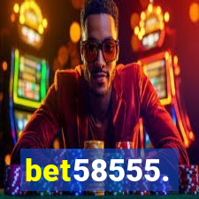 bet58555.