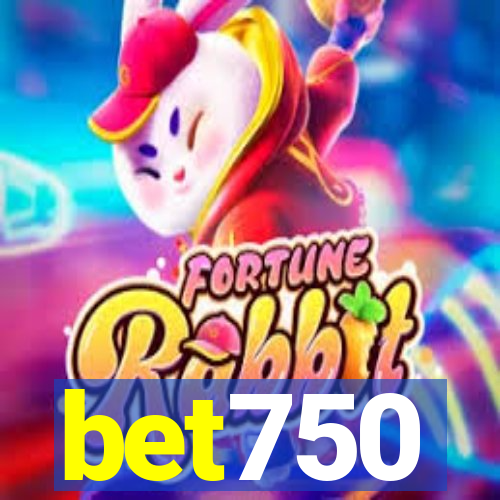 bet750