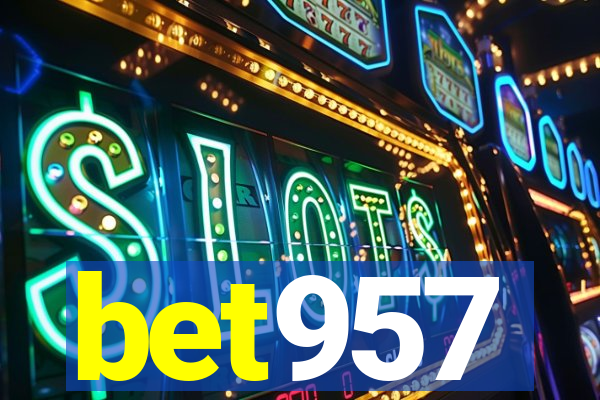 bet957