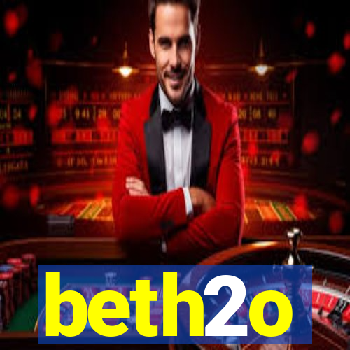 beth2o